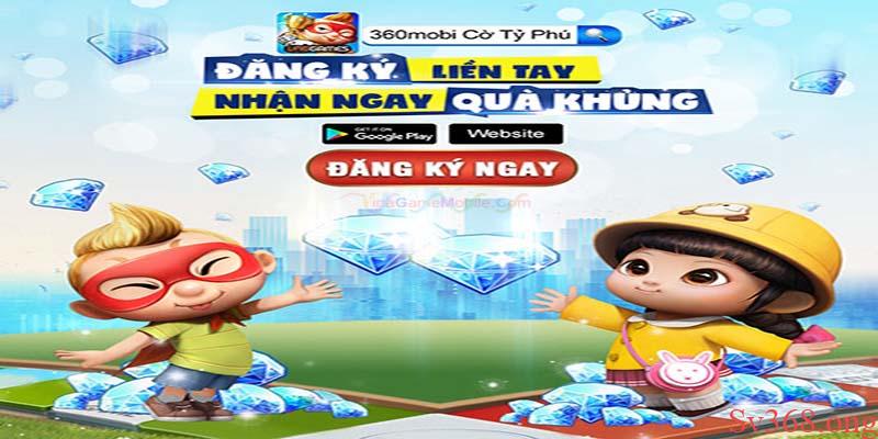 Ưu đãi cực khủng khi chơi game 360mobi Cờ tỷ phú