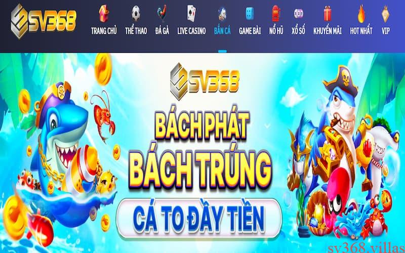 Tựa game được yêu thích tại Sv368